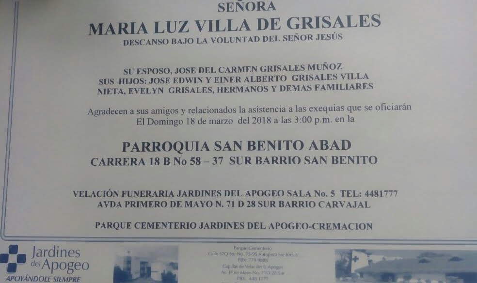 Deceso de: MARIA LUZ VILLA DE GRISALES