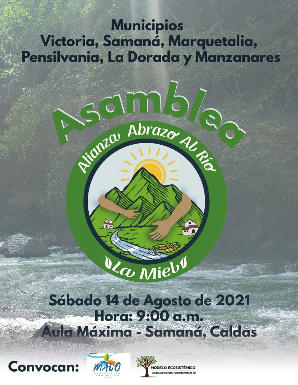 GRAN ASAMBLEA  DE ALIANZA ABRAZO AL R�O LA MIEL